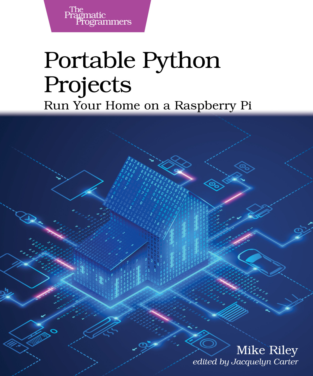 Portable Python Projects Run Your Home On A Raspberry Pi P10 Mike Riley