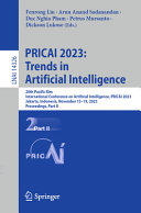Pricai 2023 Trends In Artificial Intelligence 20th Pacific Rim International Conference On Artificial Intelligence Pricai 2023 Jakarta Indonesia November 1519 2023 Proceedings Part Ii Fenrong Liu
