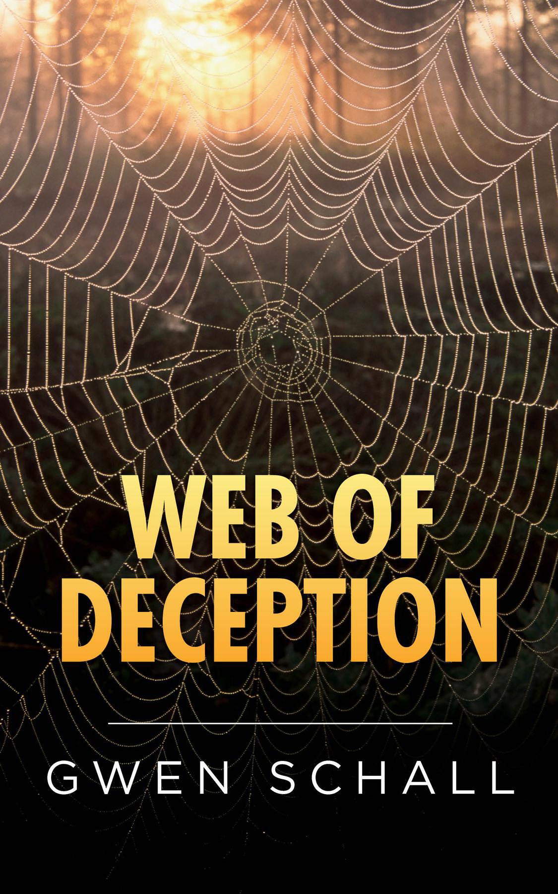 Web Of Deception Gwen Schall