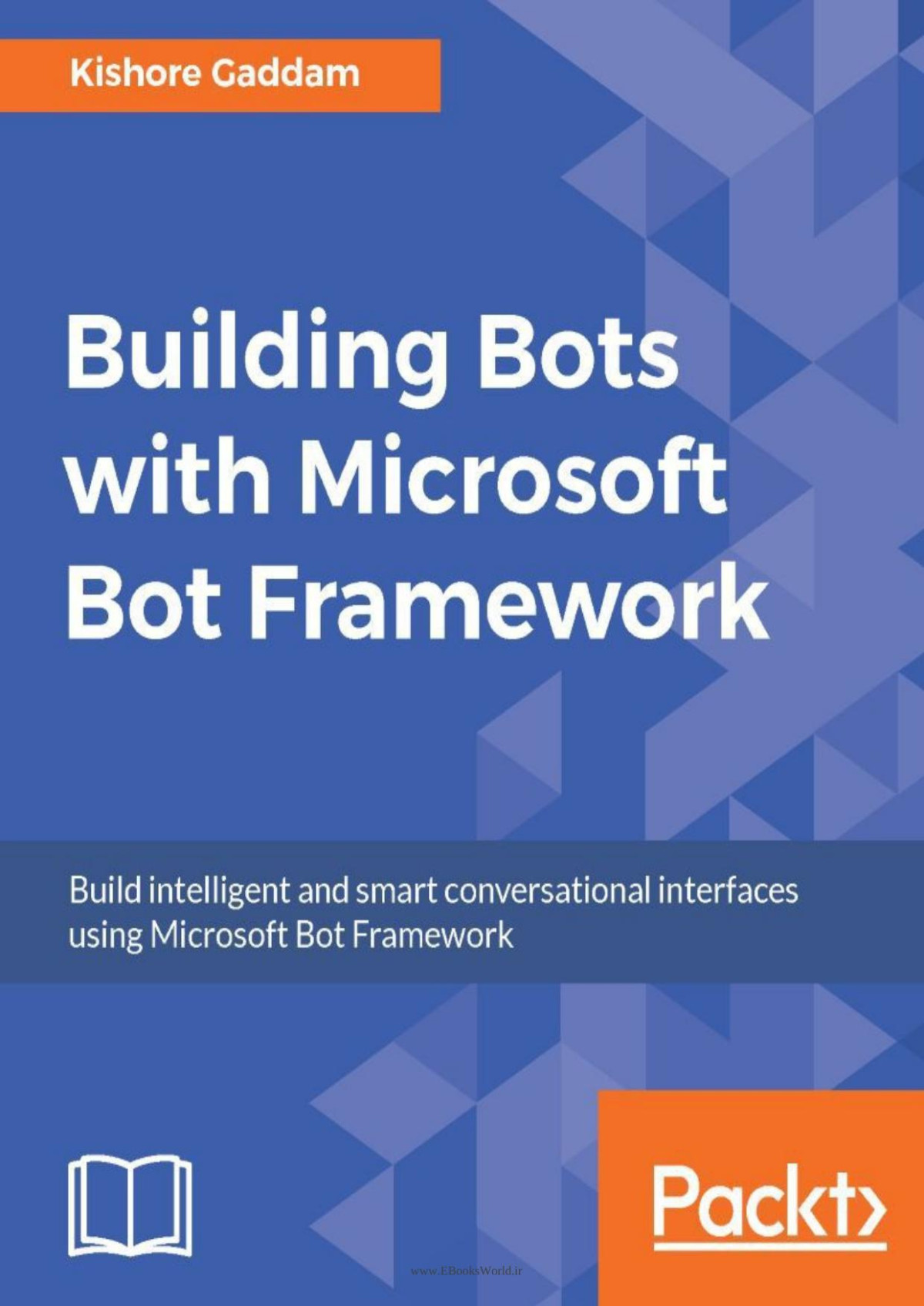 Building Bots With Microsoft Bot Framework Converted Kishore Gaddam