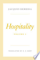 Hospitality Volume I Jacques Derrida