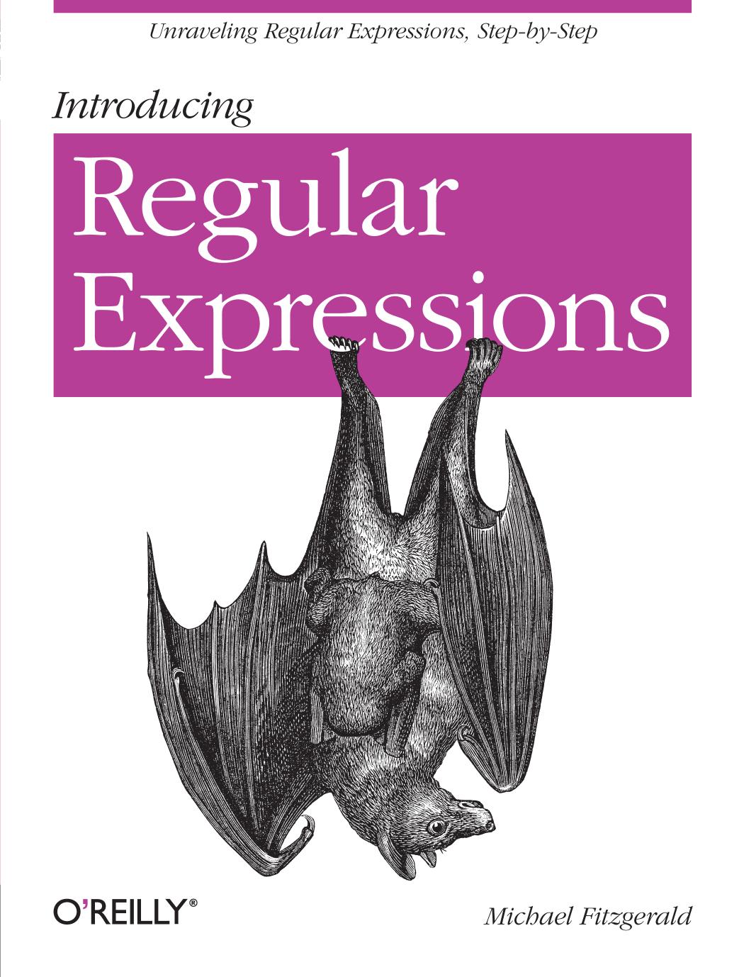 Introducing Regular Expressions 1st Michael Fitzgerald