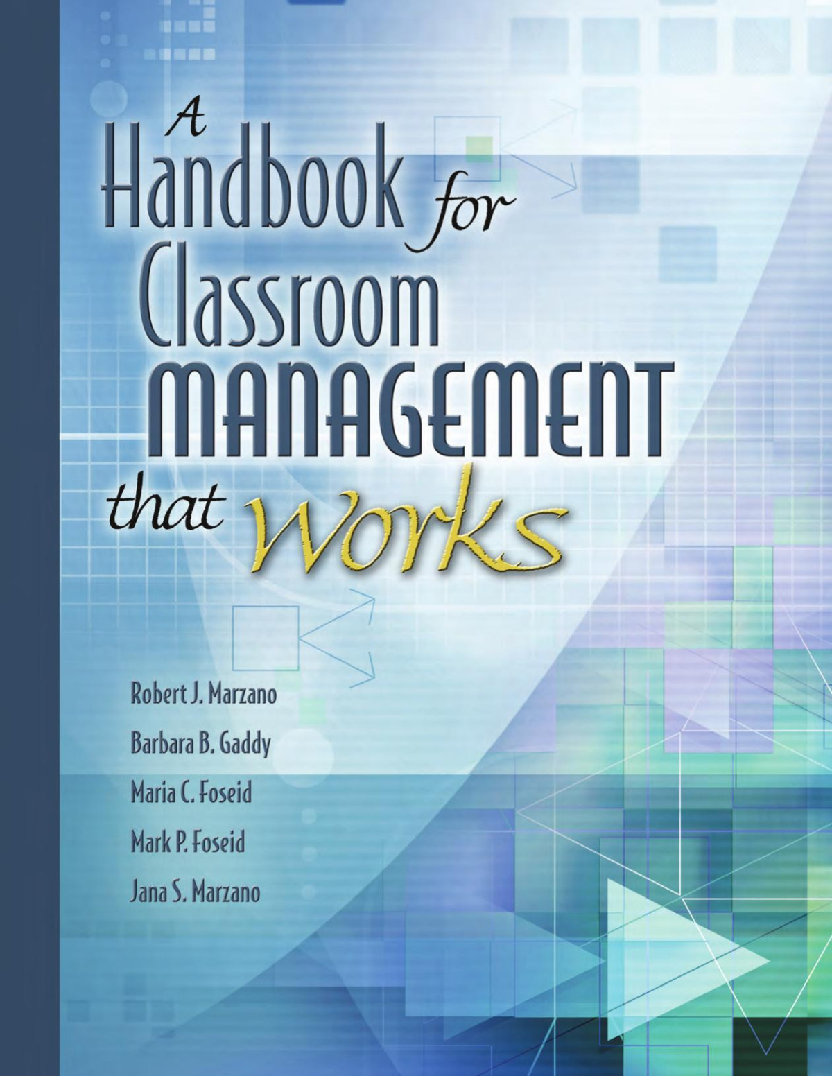 A Handbook For Classroom Management That Works Robert J Marzano