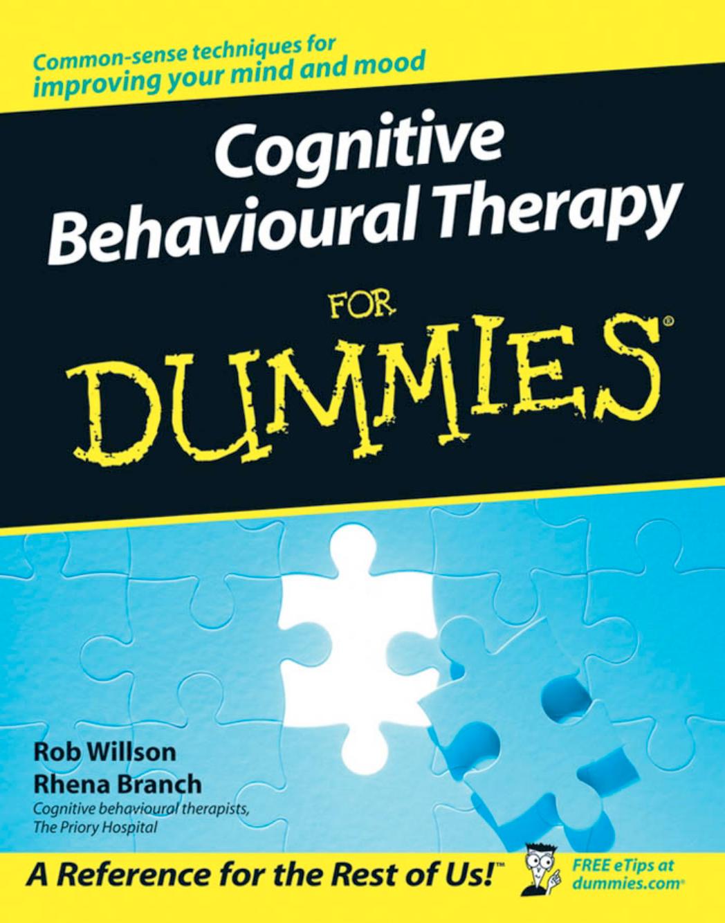 Cognitive Behavioural Therapy For Dummies 1st Willson Rob Branch