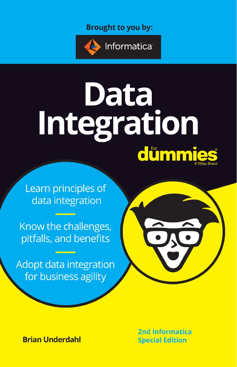 Data Integration For Dummies 2nd Informatica Special Edition 2nd Informatica Special Edition Brian Underdahl