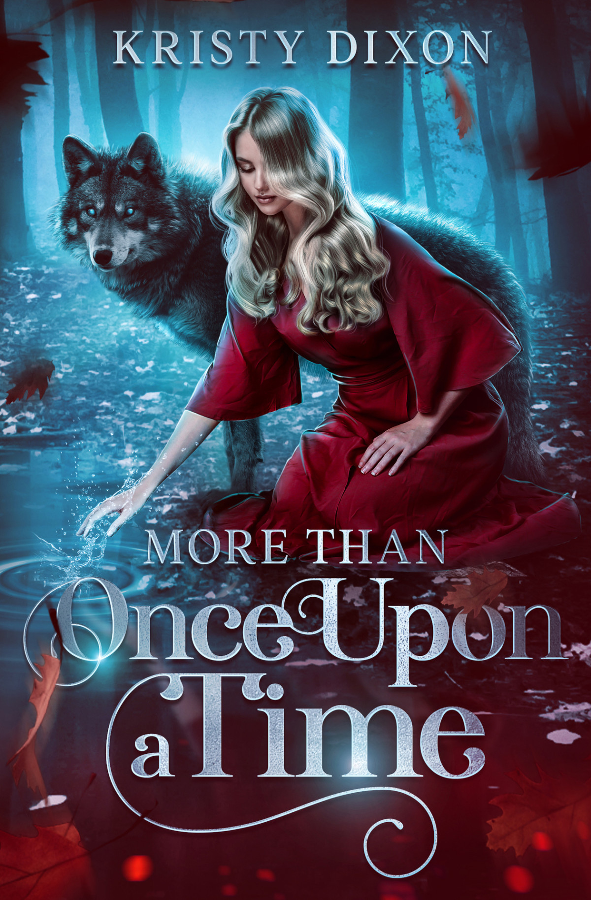 More Than Once Upon A Time A Ya Fairytale Romance Dixon Kristy