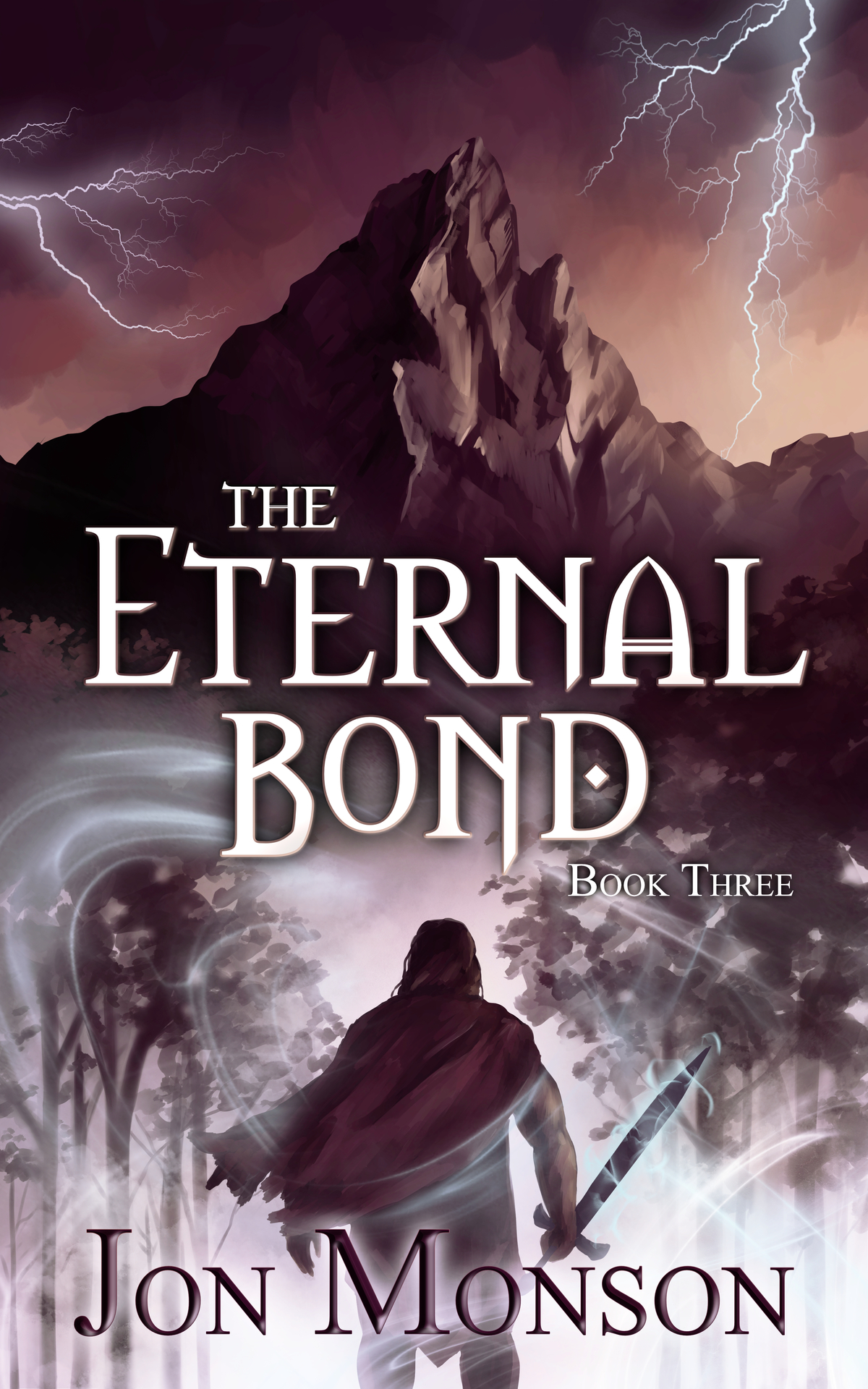 The Eternal Bond The Final Heir Book 3 Monson Jon