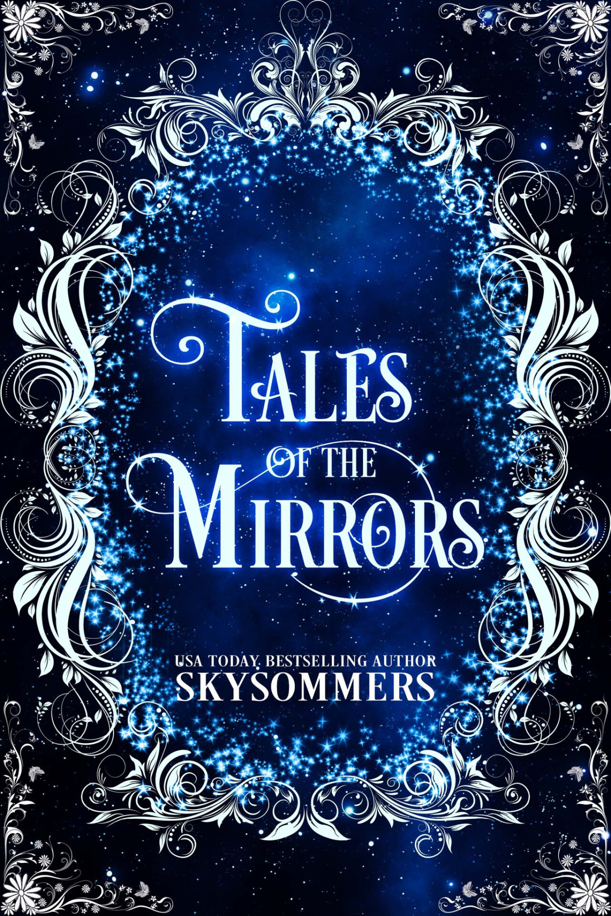 Tales Of The Mirrors Tales From The Magic Kingdom Book 1 Sommers