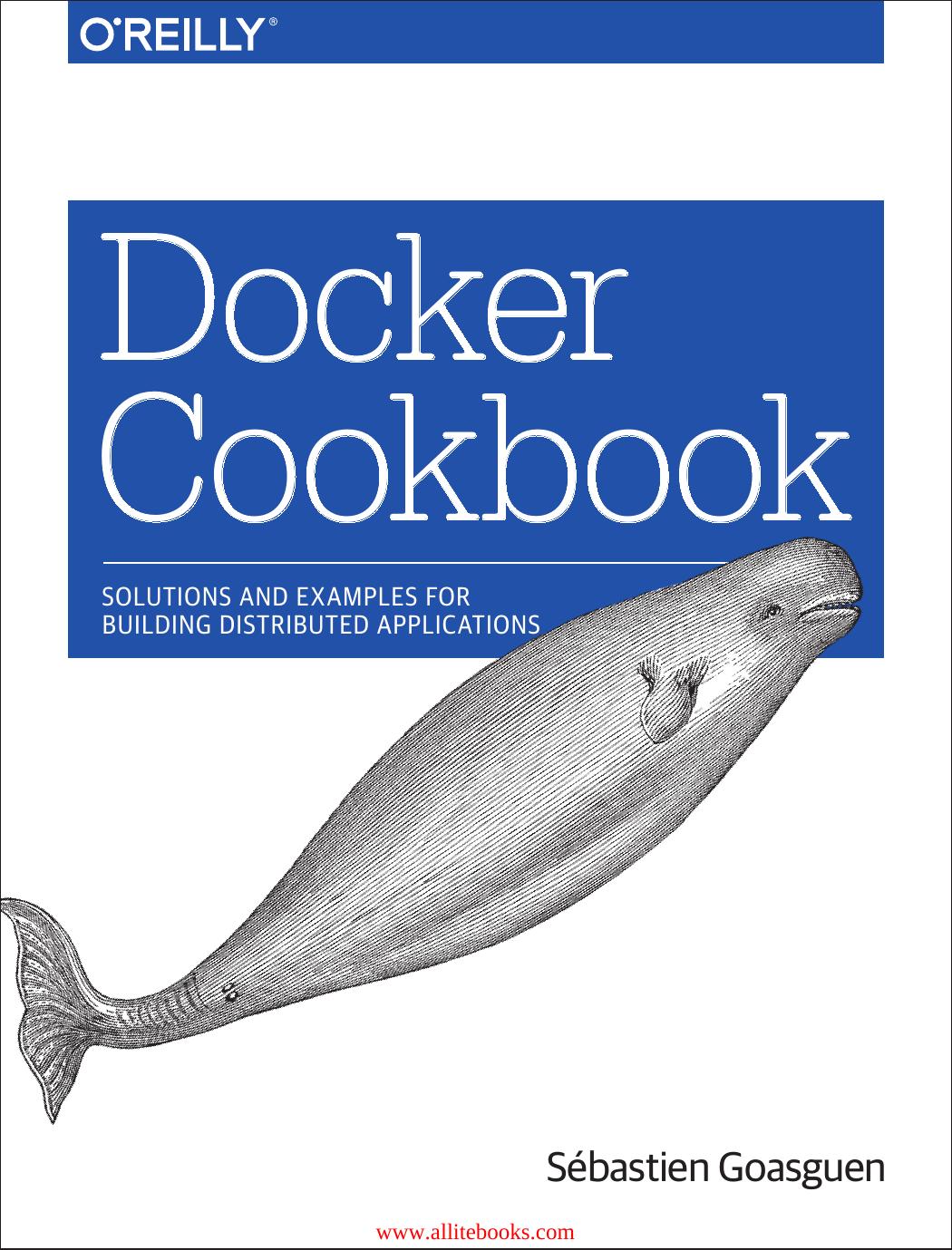 Docker Cookbook Sbastien Goasguen