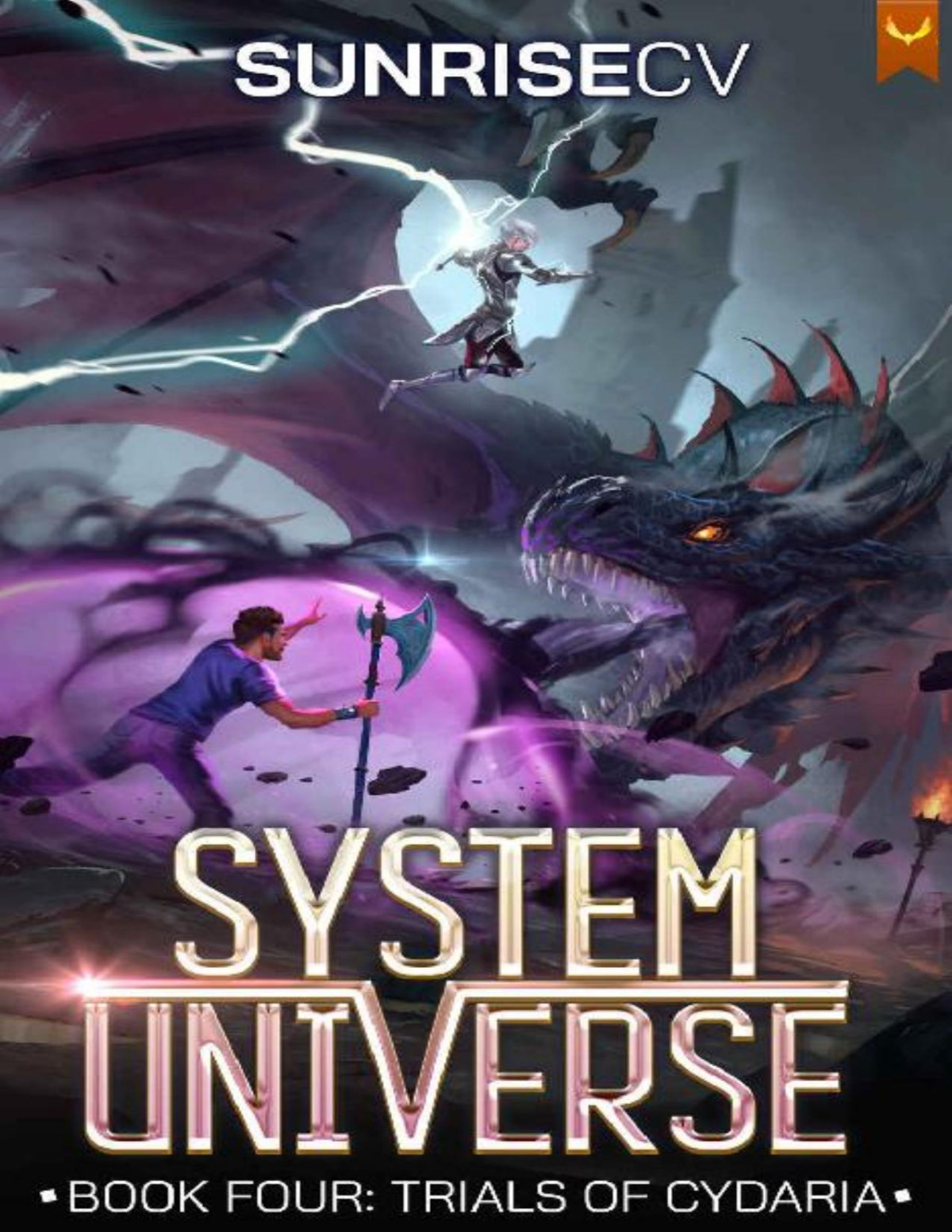 Trials Of Cydaria A Litrpg Adventure System Universe Book 4 Sunrisecv