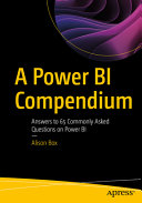 A Power Bi Compendium Answers To 65 Commonly Asked Questions On Power Bi Alison Box