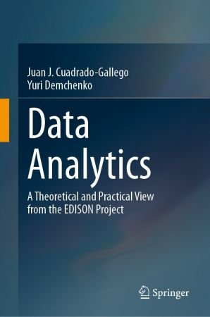 Data Analytics A Theoretical And Practical View From The Edison Project Juan J Cuadradogallego