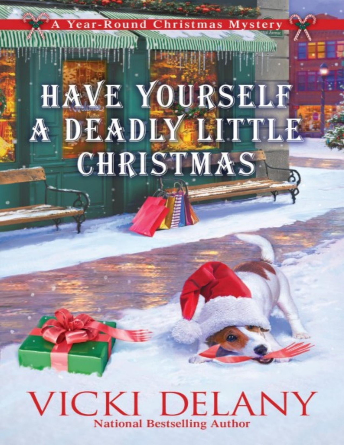 Have Yourself A Deadly Little Christmas Year Round Christmas 06 Vicki Delany