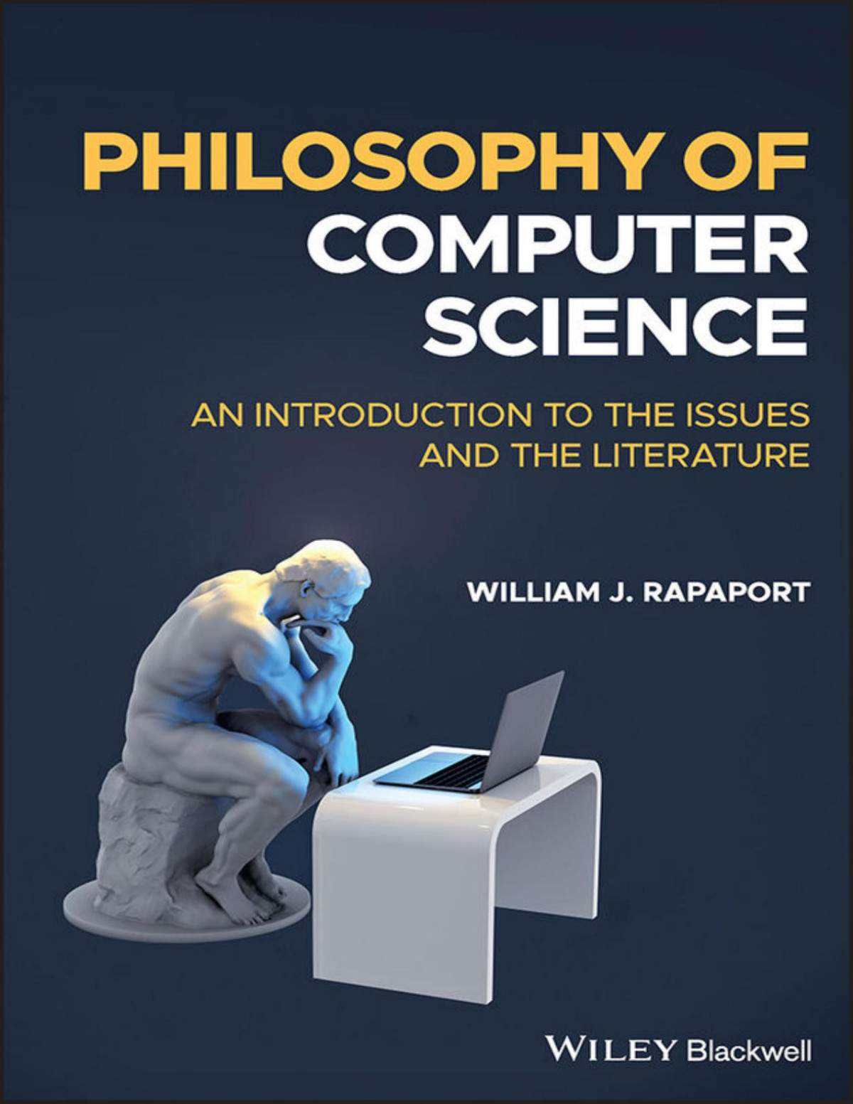 Philosophy Of Computer Science An Introduction To The Issues And The Literature William J Rapaport