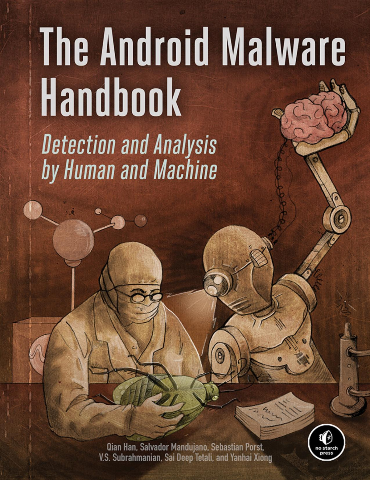 The Android Malware Handbook Converted Qian Han Salvador Mandujano
