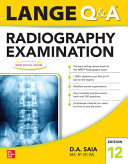 Lange Q A Radiography Examination12e Dec 11 20201260460444mcgrawhill Da Saia