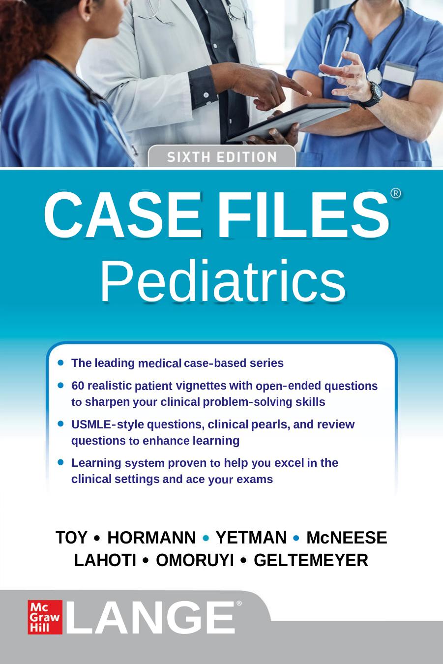 Case Files Pediatrics 6e Oct 6 2021126047495xmcgrawhill Eugene C Toy