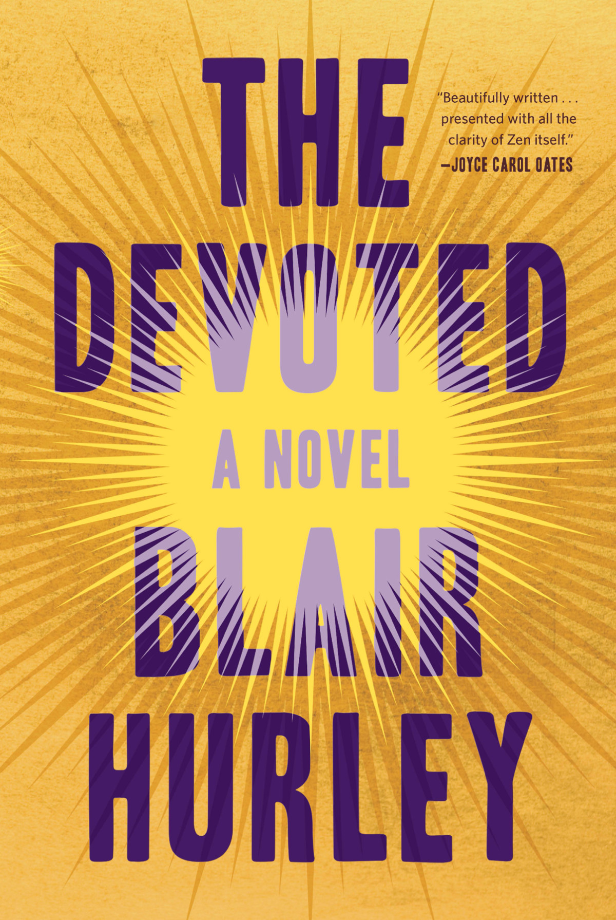 The Devoted Blair Hurley