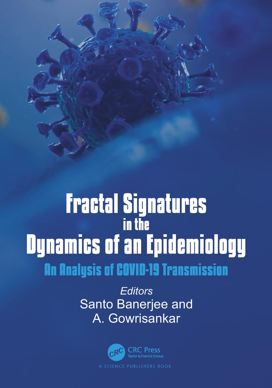 Fractal Signatures In The Dynamics Of An Epidemiology 1st Edition Santo Banerjee