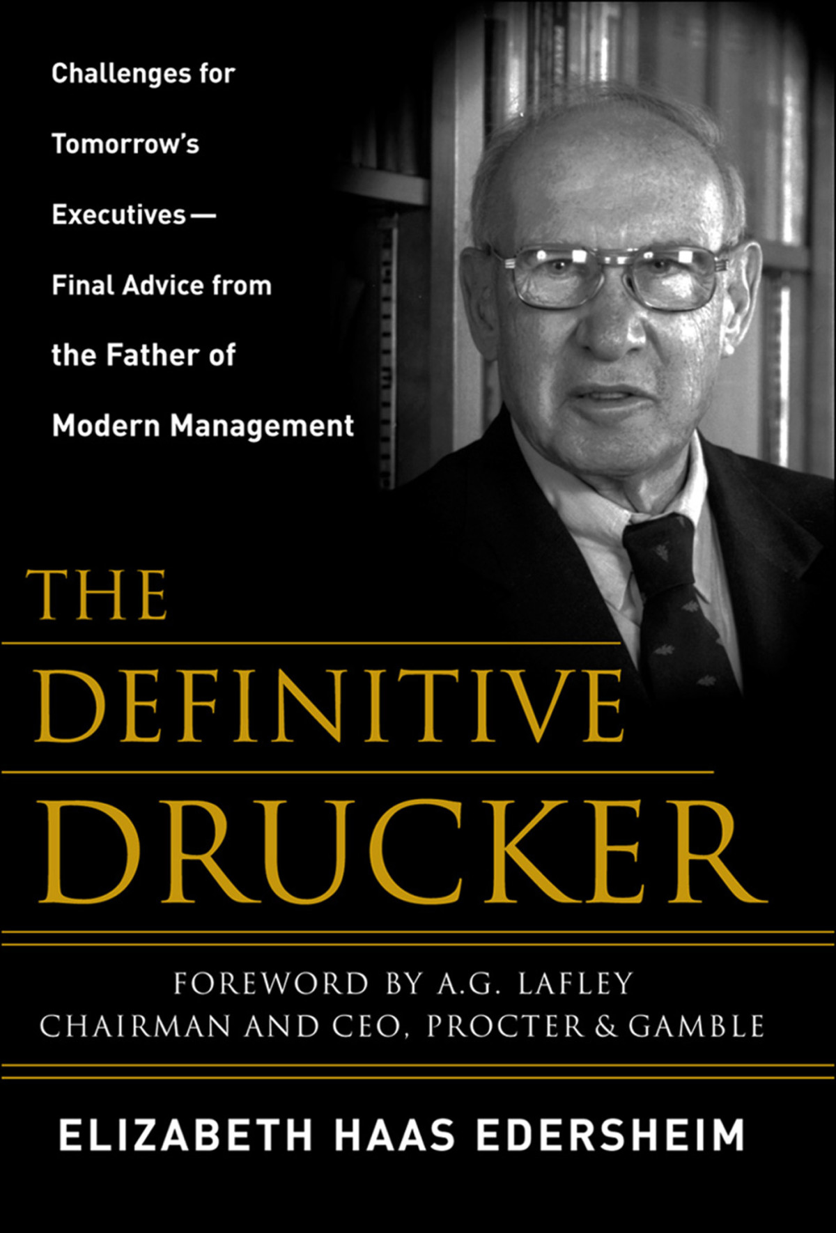 The Definitive Drucker Elizabeth Haas Edersheim