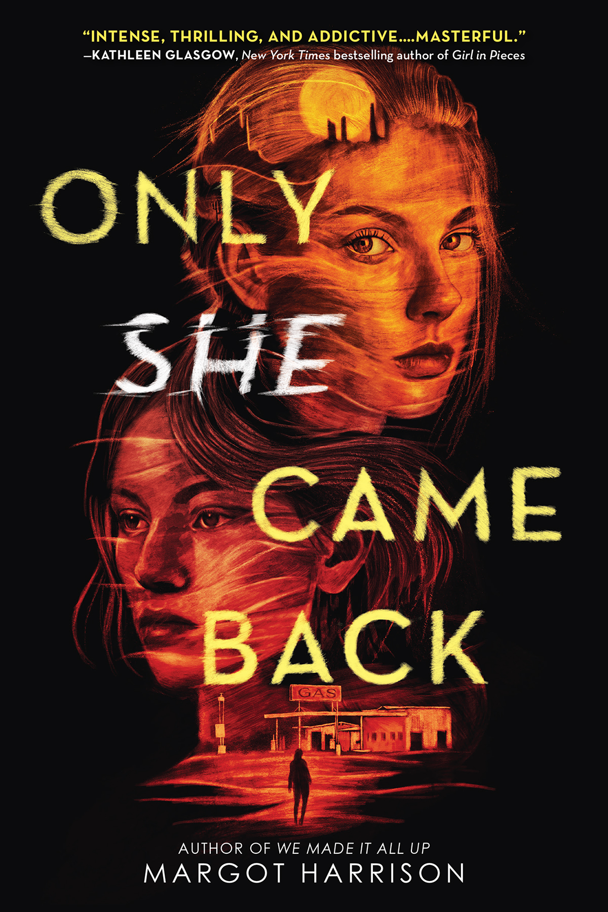 Only She Came Back Margot Harrison
