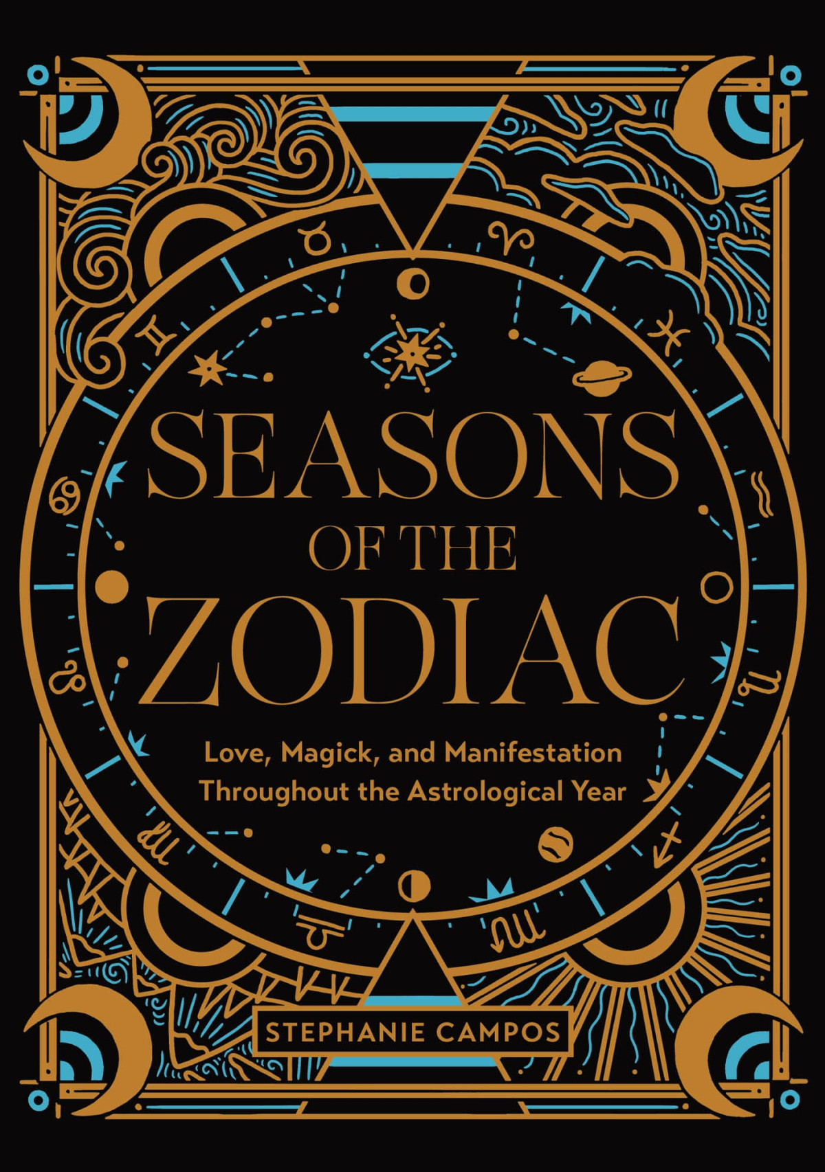 Seasons Of The Zodiac Stephanie Campos