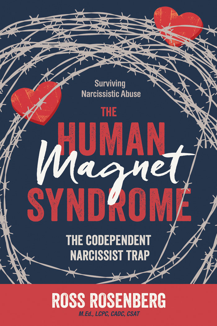 The Human Magnet Syndrome 2018th Edition Ross Rosenberg
