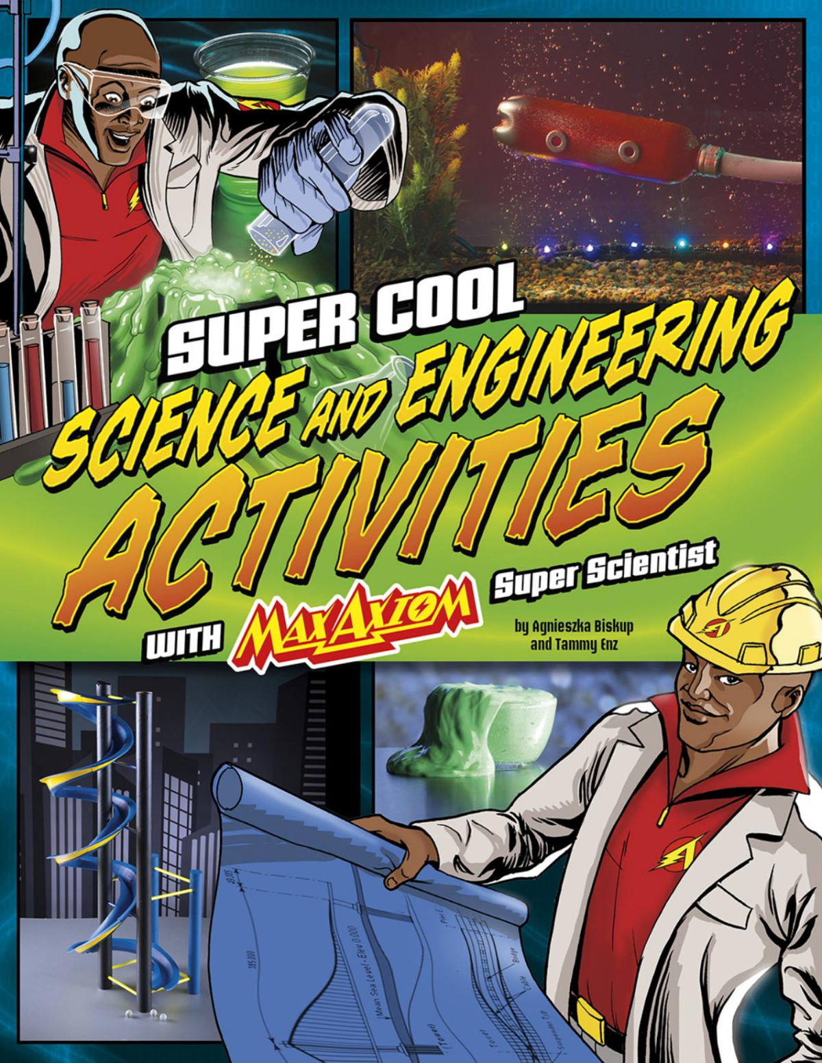 Super Cool Science And Engineering Activities Agnieszka Biskup