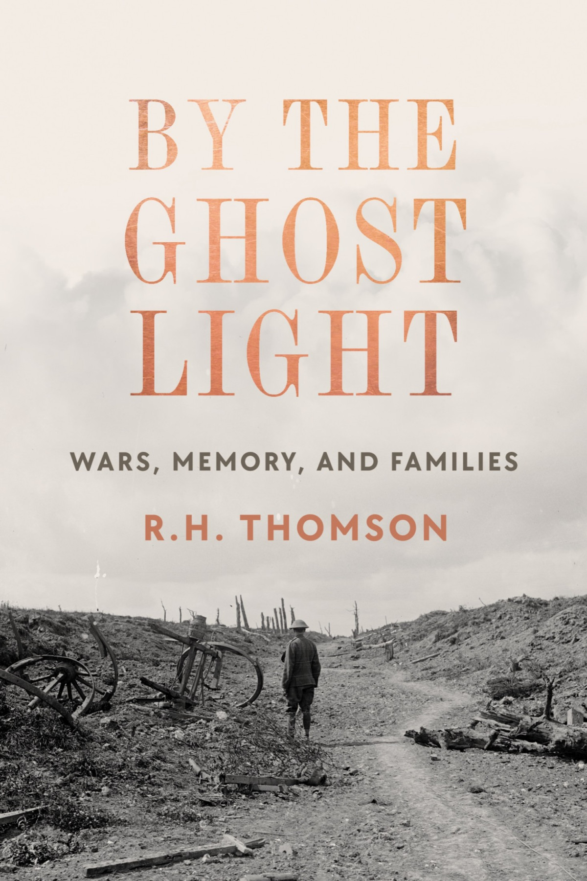 By The Ghost Light Wars Memory And Families Rh Thomson