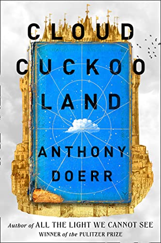 Cloud Cuckoo Land Anthony Doerr