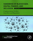 Handbook Of Blockchain Digital Finance And Inclusion Volume 1 Cryptocurrency Fintech Insurtech And Regulation David Lee