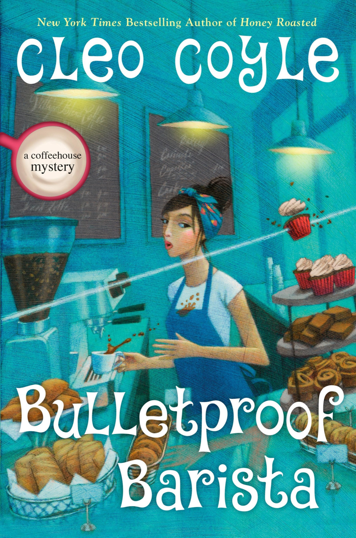 Bulletproof Barista A Coffeehouse Mystery 20 Cleo Coyle