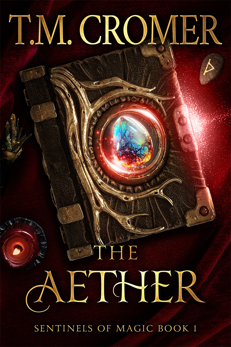 Sentinels Of Magic 1 The Aether T M Cromer Tm Cromer