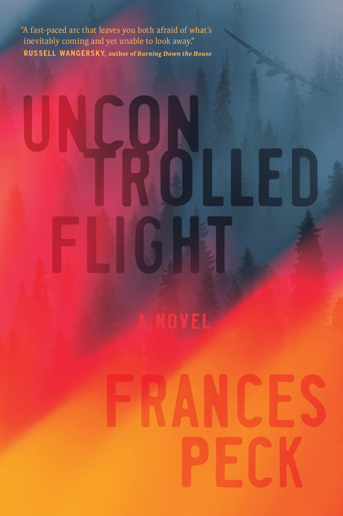 Uncontrolled Flight France Peck