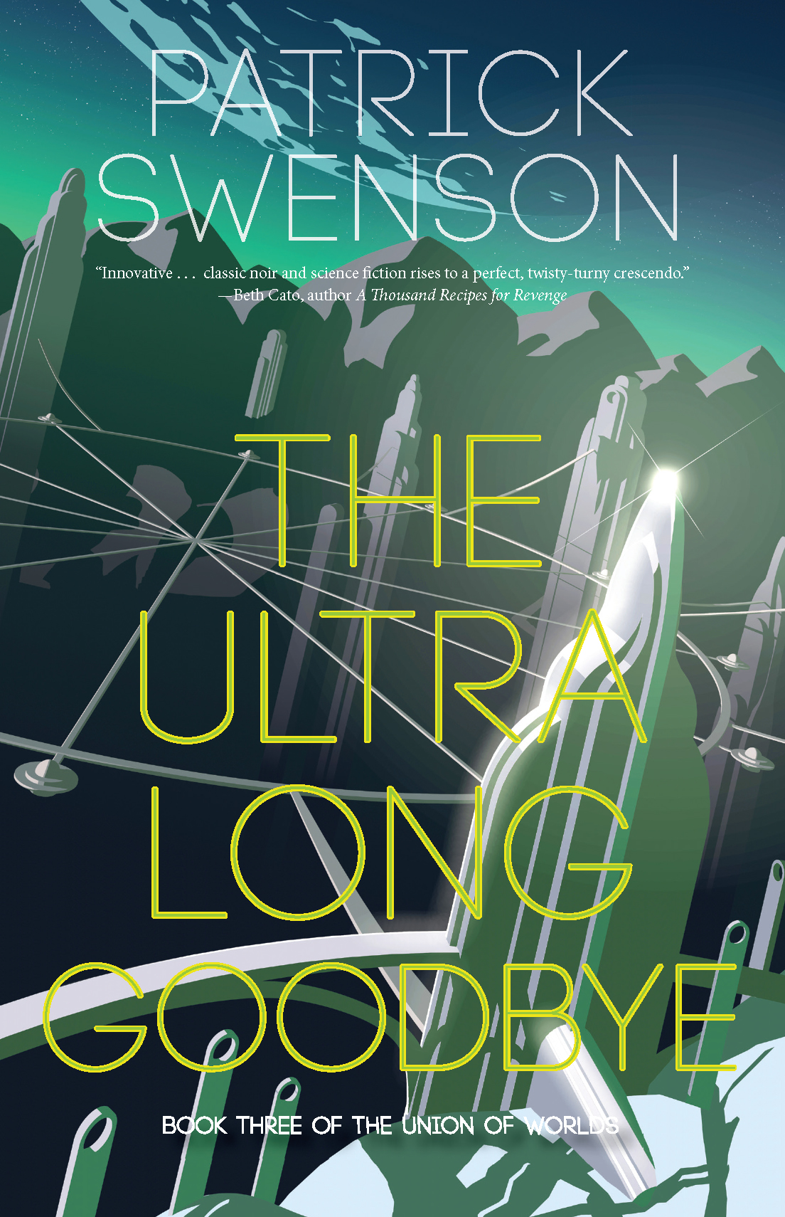 The Ultra Long Goodbye Patrick Swenson