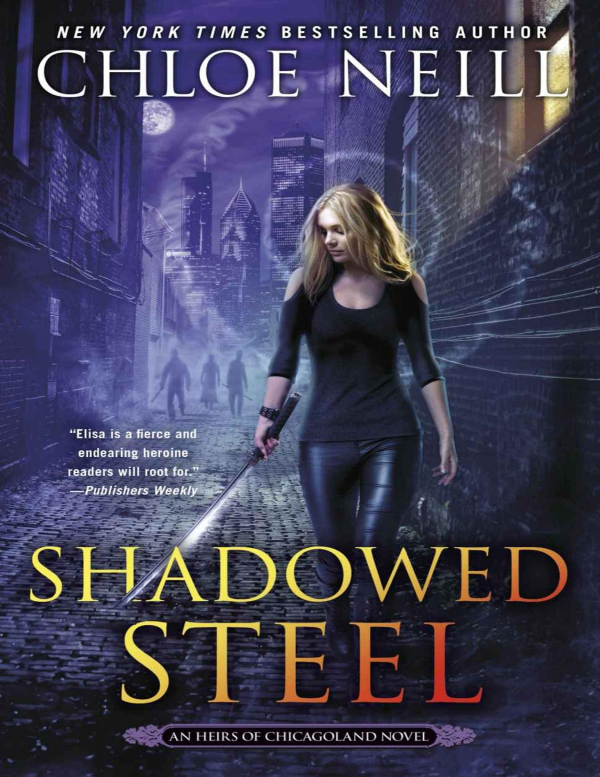 Shadowed Steel Chloe Neill
