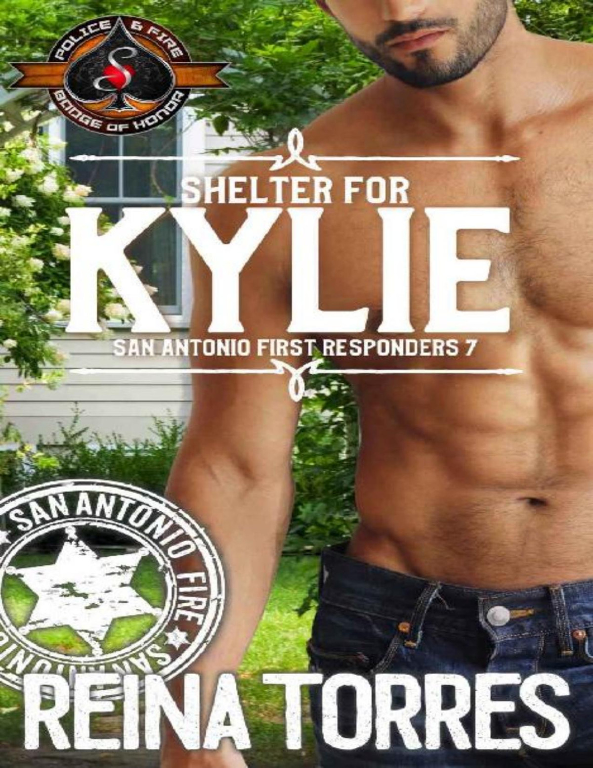Shelter For Kylie Police And Fire Operation Alpha San Antonio First Responders Book 7 Reina Torres Operation Alpha