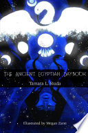 The Ancient Egyptian Daybook Pb Tamara L Siuda