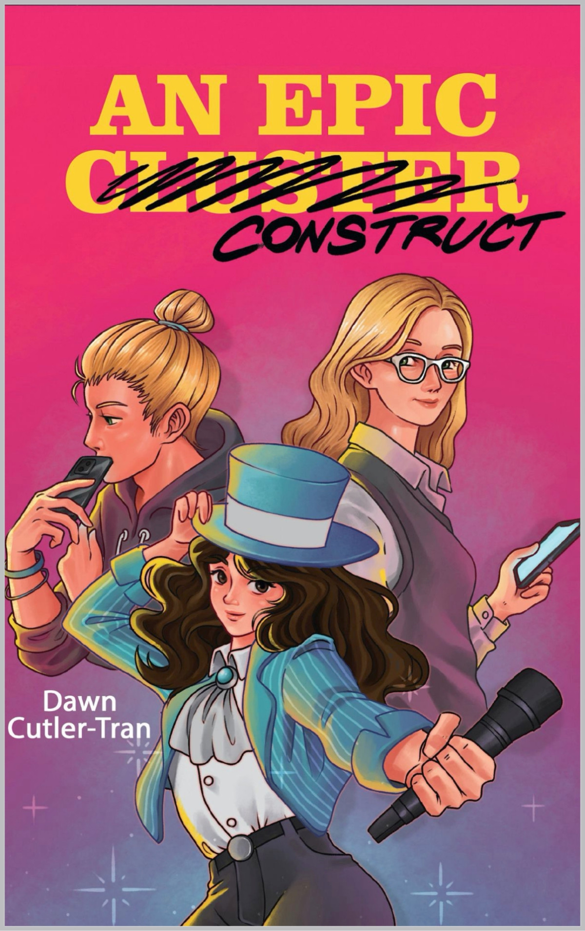 An Epic Construct Not So Normative Book 2 Cutlertran Dawn