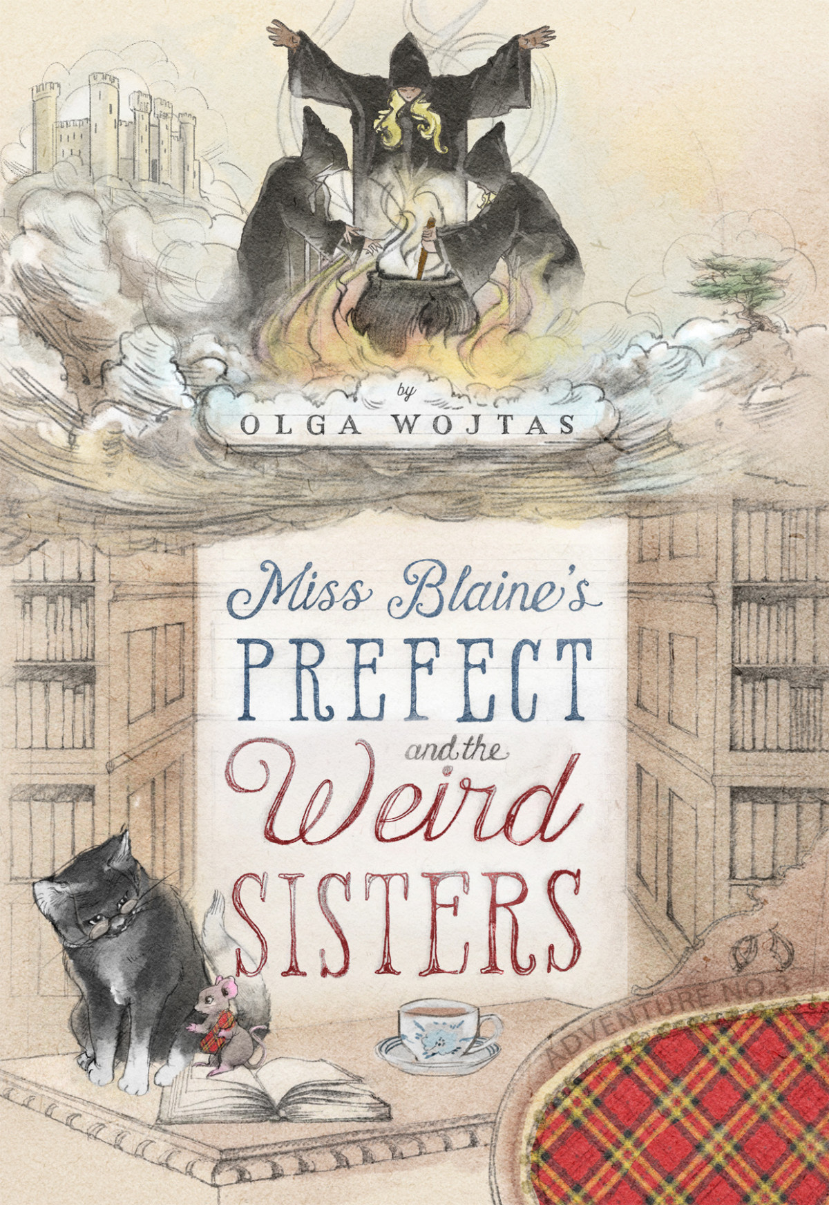 Miss Blaines Prefect And The Weird Sisters Olga Wojtas