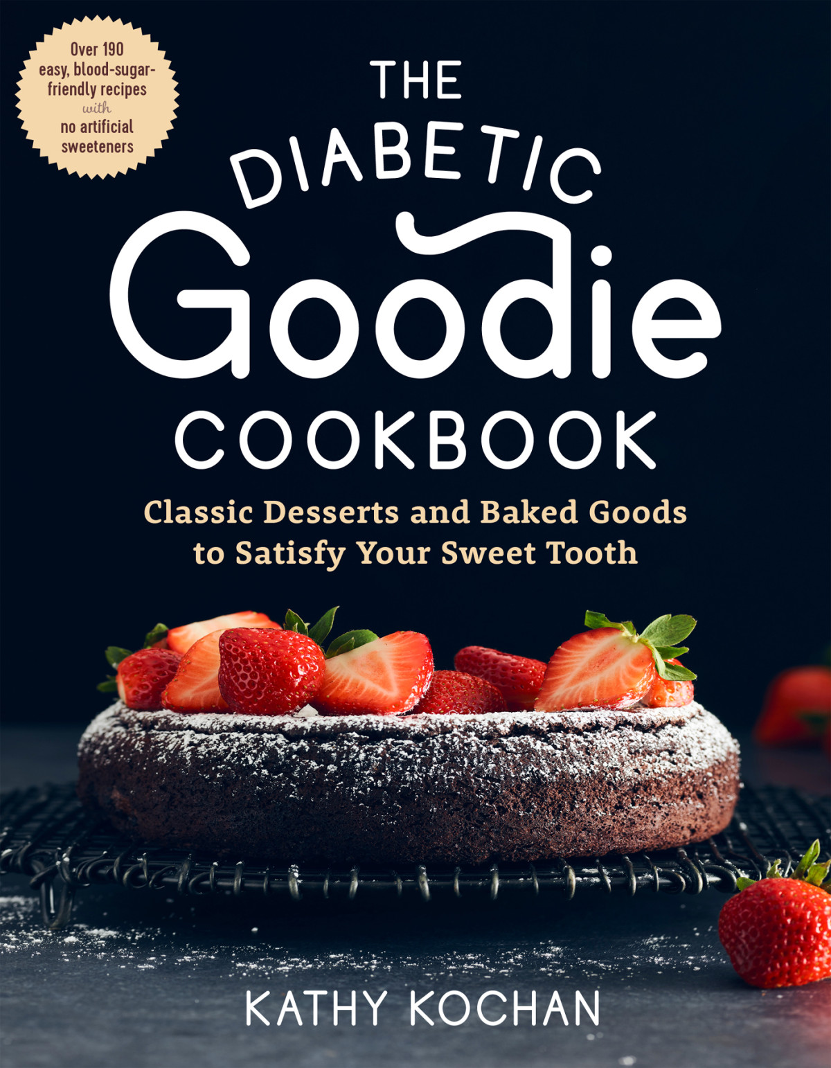 The Diabetic Goodie Cookbook Kathy Kochan