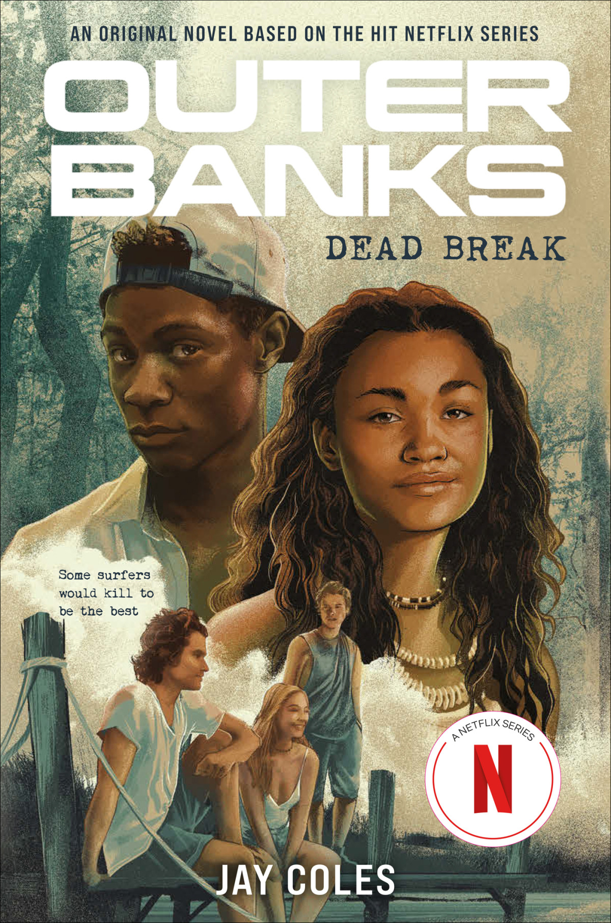 Outer Banks Dead Break Jay Coles