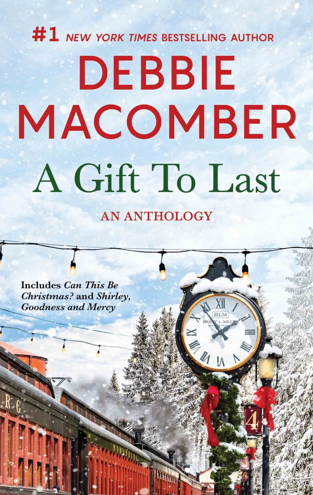 A Gift To Lastan Anthology Debbie Macomber
