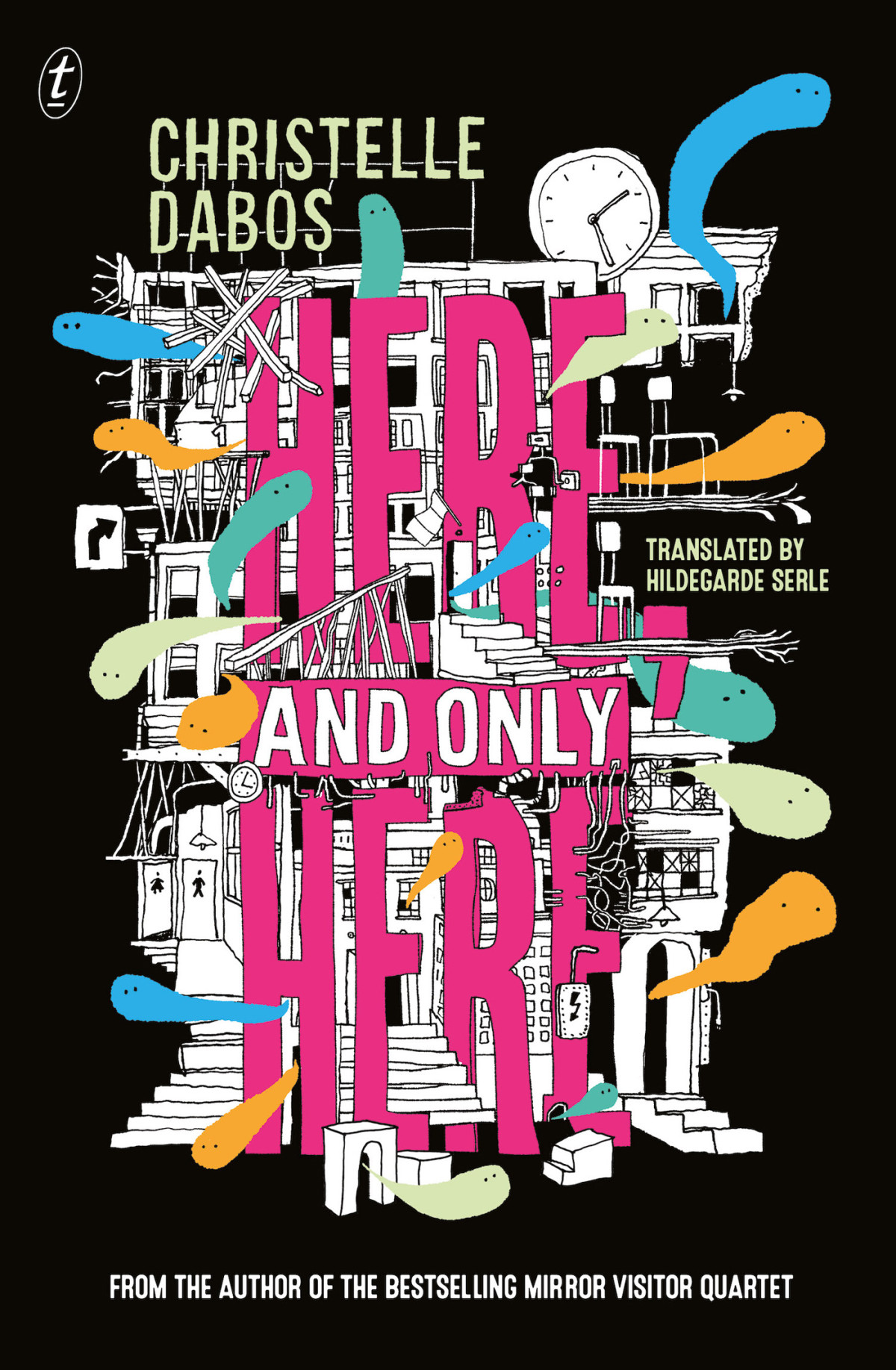 Here And Only Here Christelle Dabos Hildegarde Serle