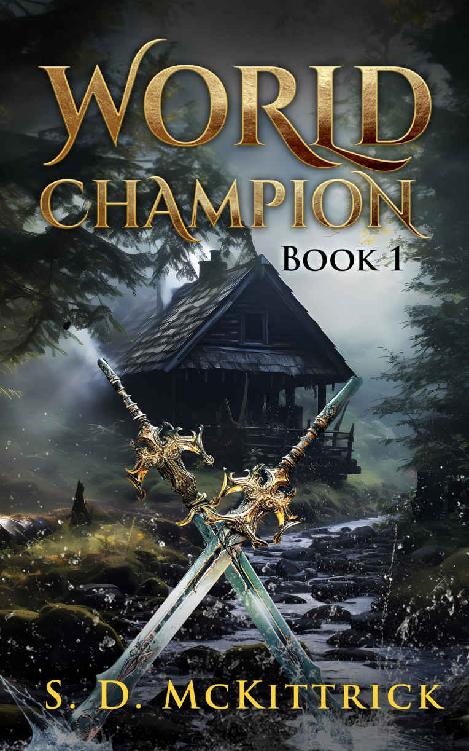 World Champion A Dark Fantasy Litrpg Sd Mckittrick