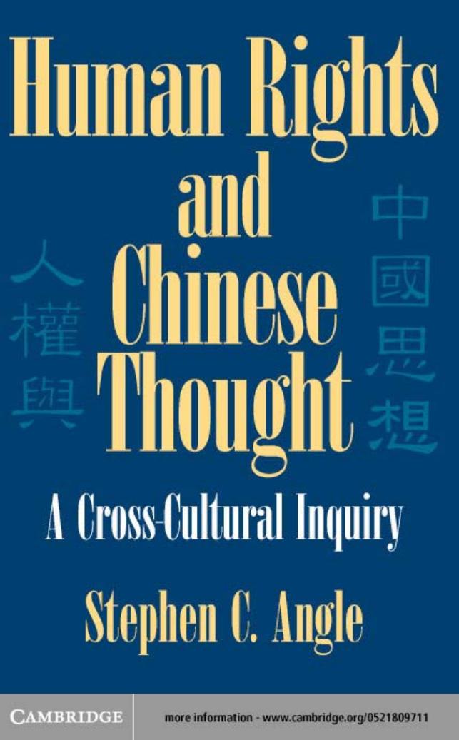 Human Rights And Chinese Thought A Crosscultural Inquiry Stephen C Angle