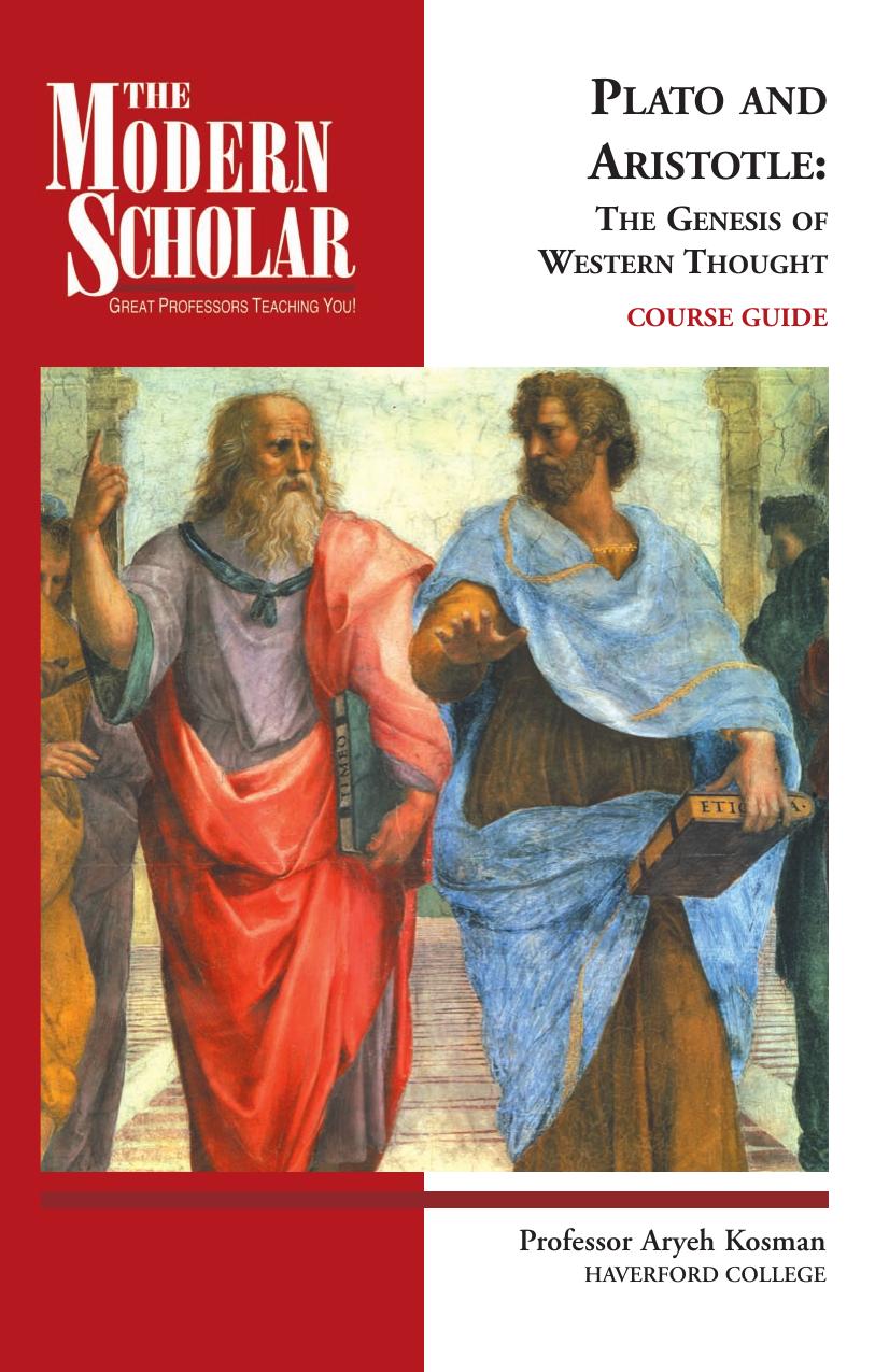 Plato And Aristotle The Genesis Of Western Thought Aryeh Kosman