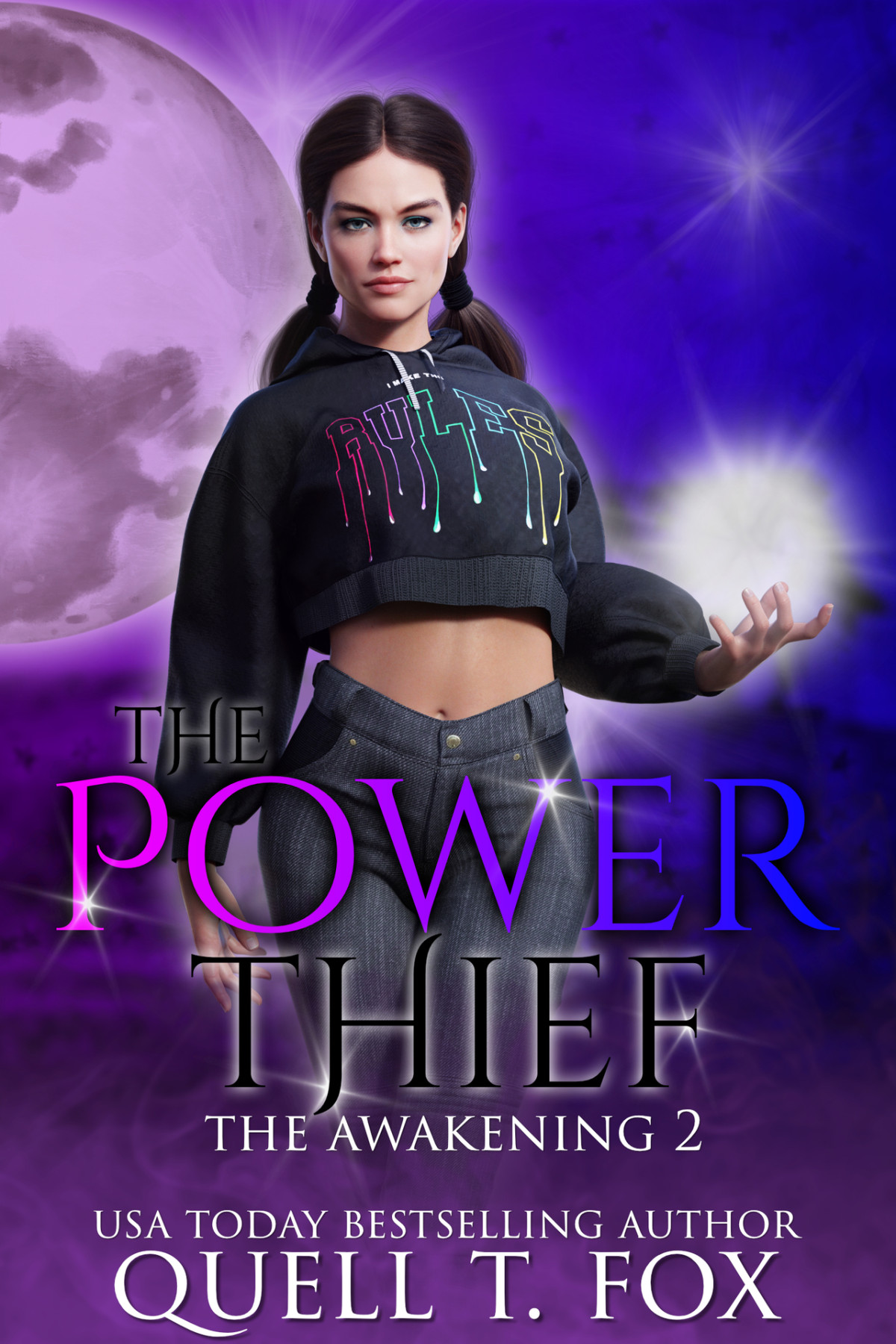 The Power Thief The Awakening Duet 2 1st Edition Quell T Fox
