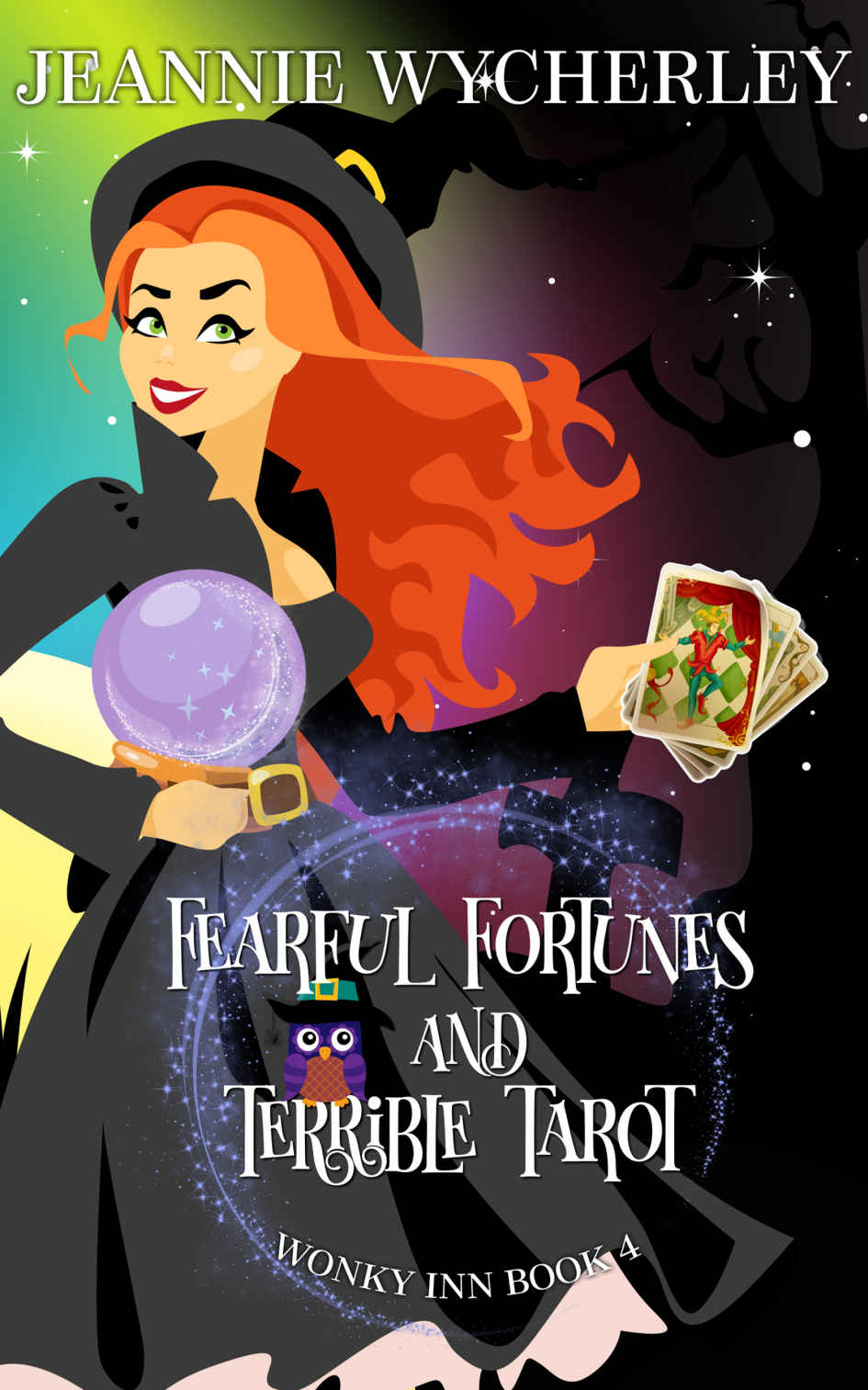 Fearful Fortunes And Terrible Tarot 1st Edition Jeannie Wycherley