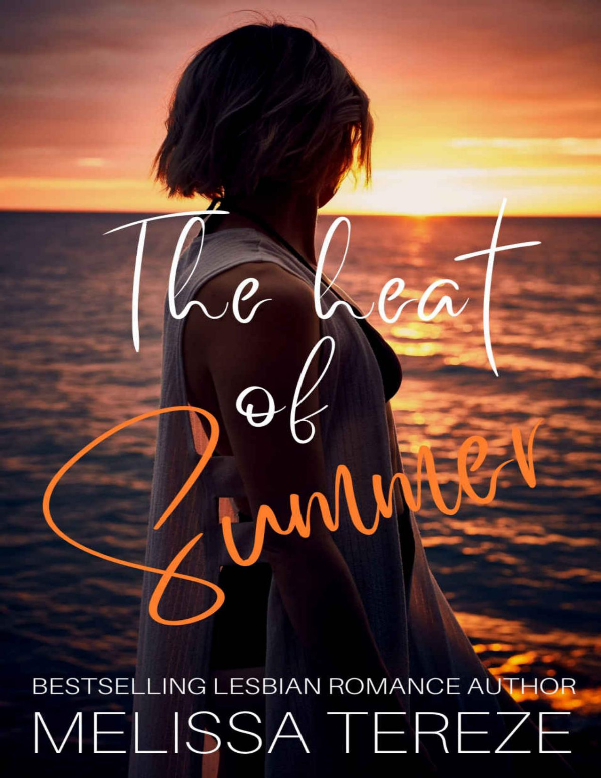 The Heat Of Summer Melissa Tereze
